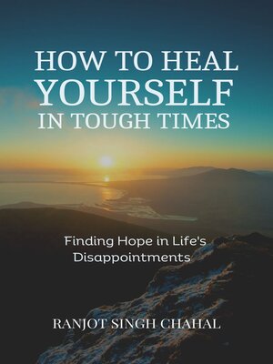 cover image of How to Heal Yourself in Tough Times